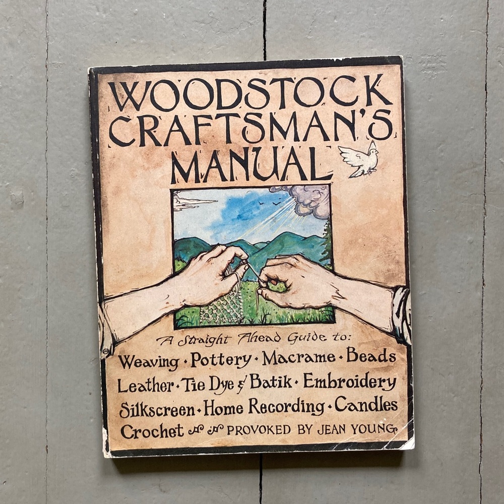 1972 Woodstock Craftsman's Manual Macrame Batik Tie Dye Weaving Studio Arts Art